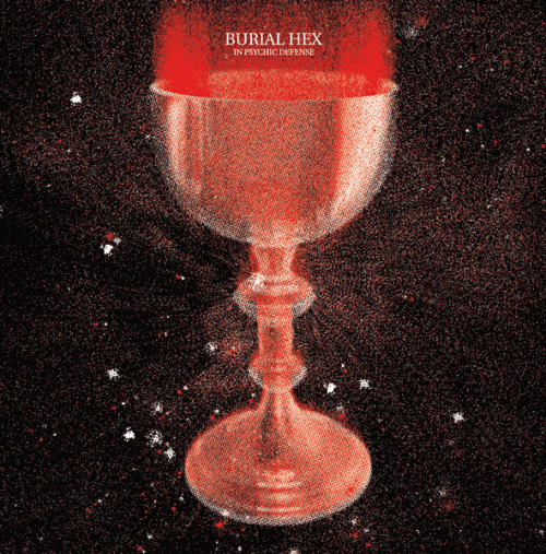 Burial Hex : In Psychic Defense